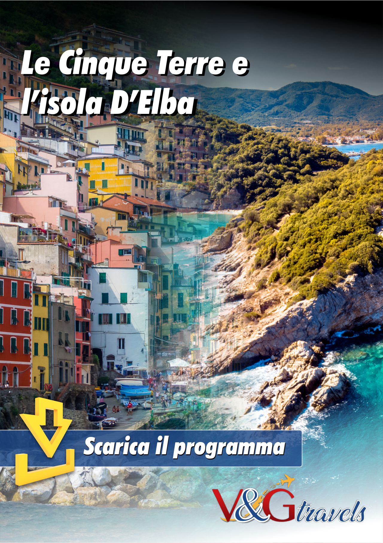 Locandina del viaggio Le Cinque Terre e l'Isola d'Elba