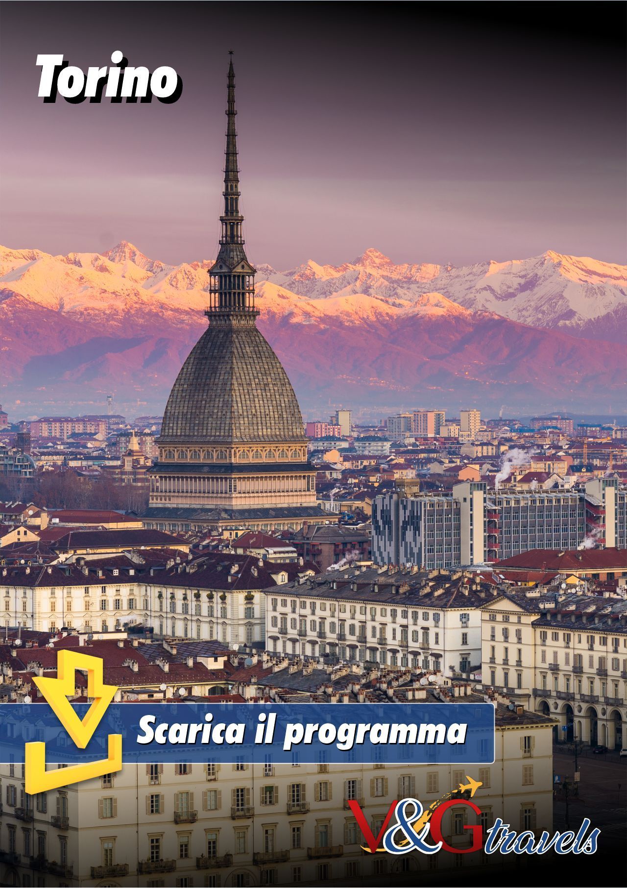 Locandina del viaggio Torino ti aspetta