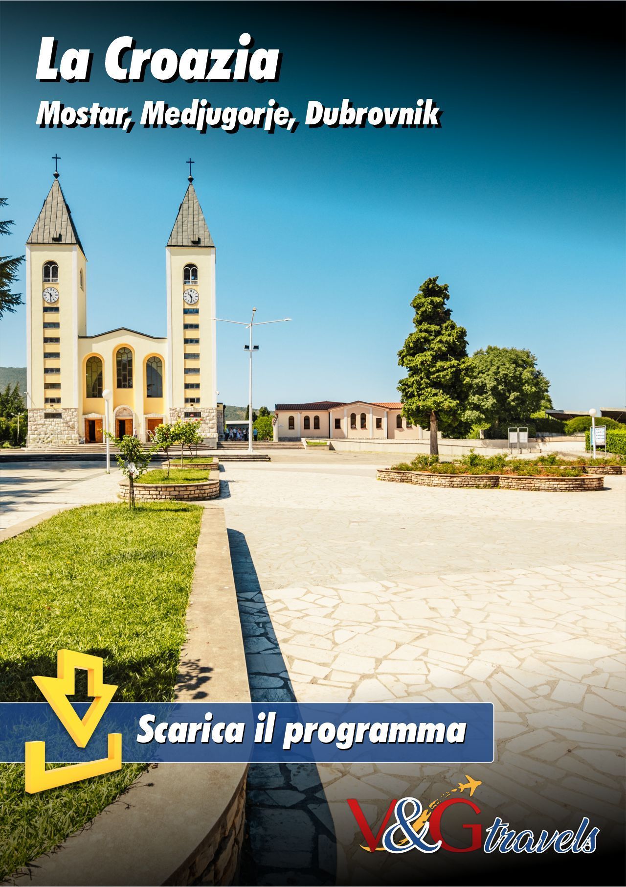 Locandina del viaggio Una settimana in Croazia... Mostar, Medjugorje, Dubrovnik